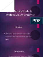 Caracteristicas de La Evaluacion en Adultos