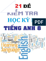 21 đề kiểm tra học kỳ II tiếng anh 8