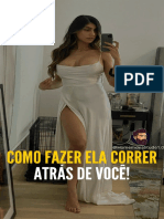 Como Fazer Ela Correr Atras de Voce 1