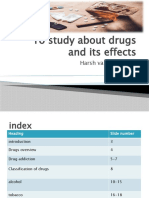 To Study About Drugs and Its Effects by Harsh Vardhan Singh