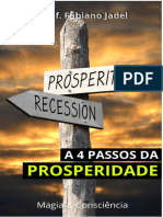 A 4 Passos Da Prosperidade