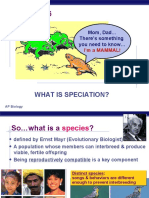 What Is Speciation?: Mom, Dad There's Something You Need To Know