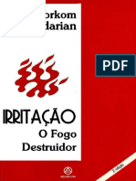 Irritação - o Fogo Destruidor - Torkom Saraydarian