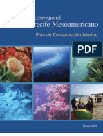 EVALUACIÓN ECORREGIONAL DEL ARRECIFE MESOAMERICANO Plan de Conservación Marina