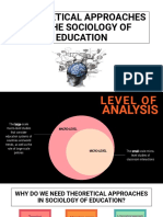 Theoretical Approaches in The Sociology of Education