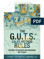 #3 NEW!!! The GUTS Sales Method RULES