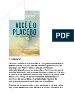 Você É o Placebo - Dr. Joe Dispenza