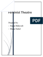 Feminist Theatre: Prepared By: - Hanan Mahyoub - Manar Hafed