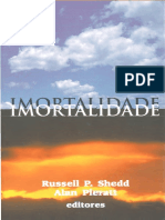 Imortalidade-Russell P. Shedd e Alan Pieratt