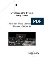 Live Streaming System Setup Guide: For Small Music Venues and Houses of Worship