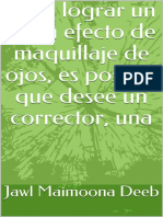 Para Lograr Un Buen Efecto de Maquillaje de Ojos, Esorrector, Una (Spanish Edition) - Jawl Maimoona Deeb