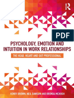 Psychology, Emotion and Intuition in Work Relationships - Henry Et Al