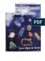 La Fuerza Secreta de Los Cuarzos Todos Los Derechos Reservados Isbn 970-91864-1-8