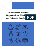 E-Commerce Business Opportunities, Challenges and Future in Bangladesh