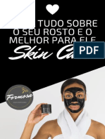 Saiba Tudo Sobre Os Eu Rosto e o Que É Melhor para Ele SKIN CARE PDF