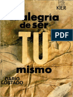 La Alegría de Ser Tú Mismo (Darío Lostado)