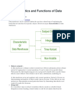 Characteristics and Functions of Data Warehouse