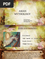 Asian Mythology: Presentation By: Hernandez, Mary Ann B. BSED English 2201