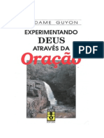 Experimentando Deus Através Da Oração - Madame Jeanne Guyon