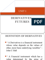 Unit 1: Derivatives - Futures