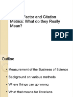 Impact Factor and Citation Metrics: What Do They Really Mean?