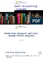 Unit 11 Break-Even Cost Volume Profit Analysis