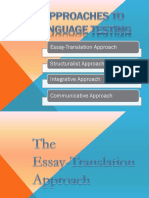 Essay-Translation Approach Structuralist Approach Integrative Approach Communicative Approach