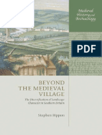 (Medieval History and Archaeology) Stephen Rippon-Beyond The Medieval Village - The Diversification of Landscape Character in Southern Britain - Oxford University Press, USA (2009)