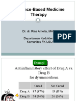 Evidence-Based Medicine Therapy: Dr. Dr. Rina Amelia, MARS Departemen Kedokteran Komunitas FK USU