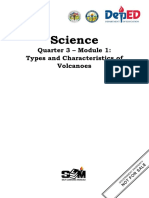 Science: Quarter 3 - Module 1: Types and Characteristics of Volcanoes