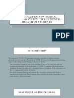 The Impact of New Normal Learning System To The Mental Health of Students