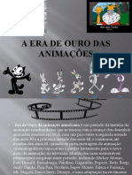 A Era de Ouro Das Animações