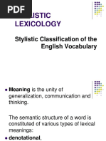 Stylistic Lexicology: Stylistic Classification of The English Vocabulary