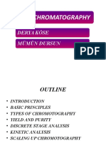 Elution Chromatography: Derya Köse Mümün Dursun