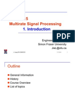 Ensc 815 Multirate Signal Processing: Jie Liang Engineering Science Simon Fraser University Jiel@Sfu - Ca