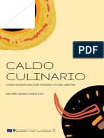 Libro: Caldo Culinario. Comidas Sudamericanas Como Patrimonio Cultural Inmaterial