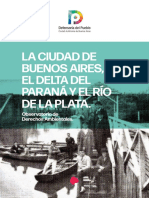 La Ciudad de Buenos Aires El Delta Del Parana y El Rio de La Plata