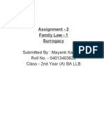 Assignment - 2 Family Law - 1 Surrogacy: Submitted By: Mayank Kashyap Roll No. - 04013403820 Class - 2nd Year (A) BA LLB