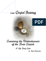 The Gospel Journey: Examining The Distinctiveness of The Four Gospels