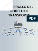 Desarrollo Del Modelo de Transporte