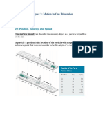 Chapter 2: Motion in One Dimension: 2.1 Position, Velocity, and Speed