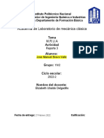 Academia de Laboratorio de Mecánica Clásica: Tema Actividad Alumno: Grupo: Ciclo Escolar: Nombre Del Docente