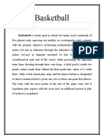 Basketball: Basketball Is A Team Sport in Which Two Teams, Most Commonly of