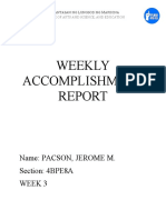 Weekly Accomplishment: Name: Pacson, Jerome M. Section: 4BPE8A Week 3