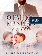 O Pai Dos Meus Bebes e o CEO - Aline Damasceno