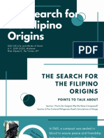 The Search For The Filipino Origins: Week 4