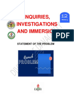 Inquiries, Investigations and Immersion: Statement of The Problem