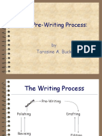 The Pre-Writing Process:: by Tarasine A. Buck