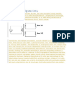 Winding Configurations: Transformer With Multiple Secondaries, Provides Multiple Output Voltages