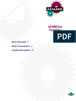 ADAMS/Car Templates: About This Guide 3 Using Communicators 5 Template Descriptions 15